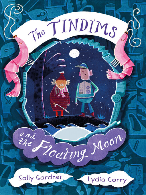 Title details for The Tindims and the Floating Moon by Sally Gardner - Available